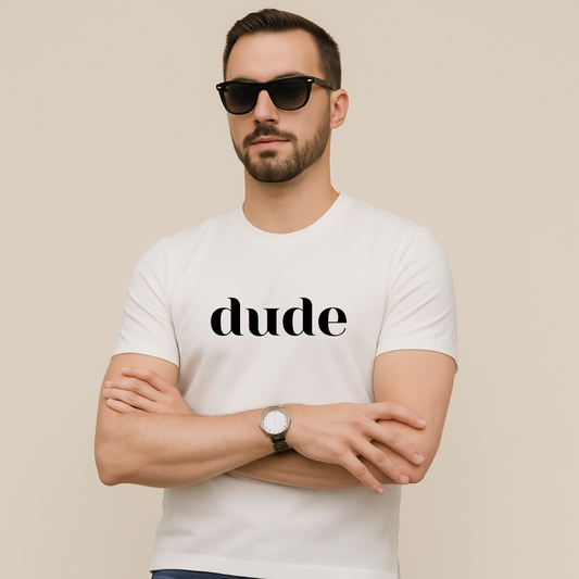 Dude – Short Sleeve Shirt
