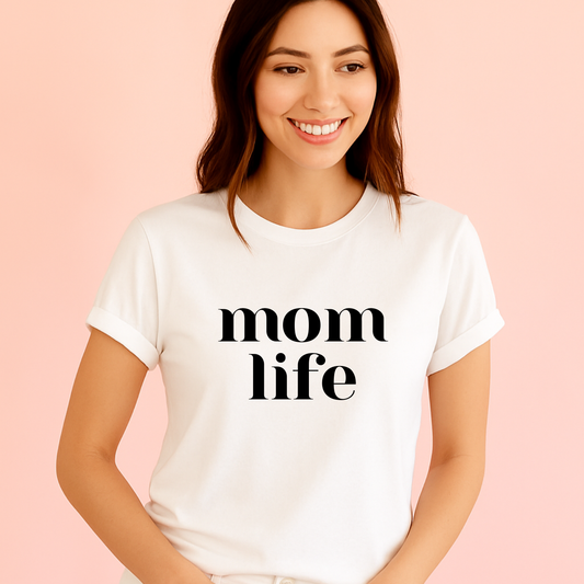 Mom Life – Short Sleeve Shirt