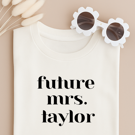Personalized Future Mrs. Last Name – Short Sleeve Shirt