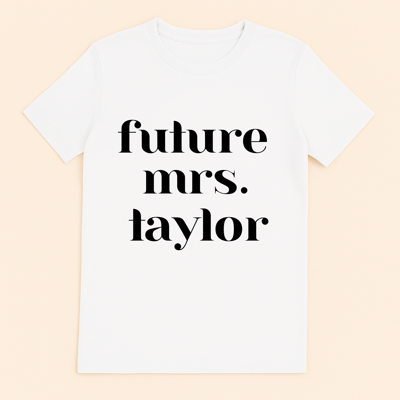 Personalized Future Mrs. Last Name – Short Sleeve Shirt
